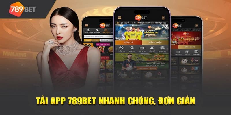 Tải ứng dụng 789bet về máy